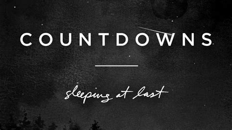 Песен която докосва Sleeping At Last Countdowns