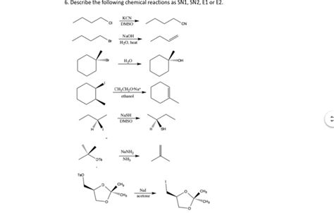 Solved Describe The Following Chemical Reactions As Sn Chegg