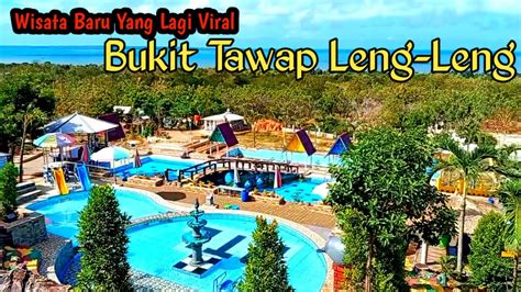 Wisata Baru Yang Lagi Viral Bukit Tawap Pagarbatu Sumenep YouTube