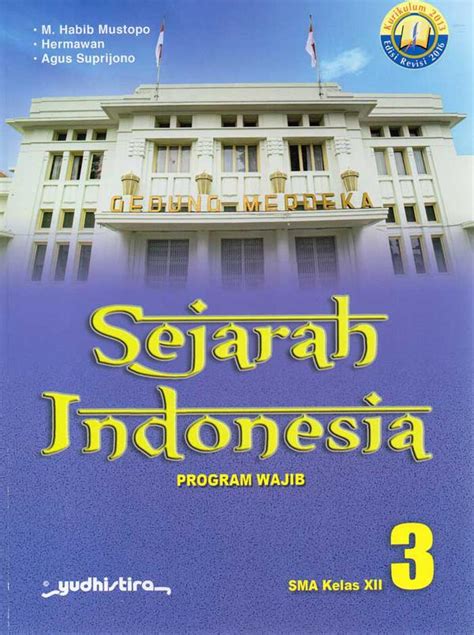 Buku Sejarah Sma Kelas Xii Kurikulum 2013 Bagikan Kelas