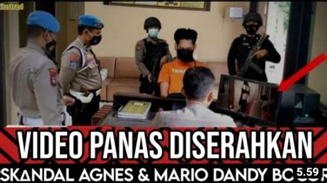 Cek Fakta Video Skandal Panas Agnes Dan Mario Dandy Bocor Usai