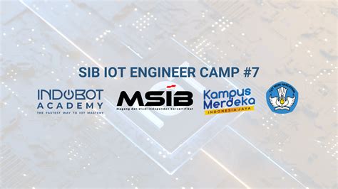 Internet Of Things Iot Engineer Camp Real Project Indobot Academy