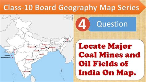 Coal Mines And Oil Fields In India On Map For Class 10 Board Youtube