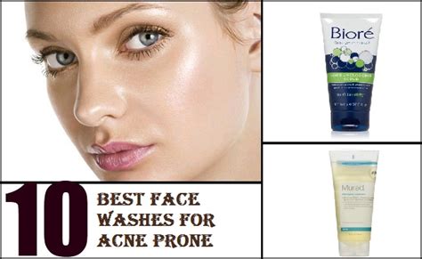 Best Face Washes For Acne Prone Skin