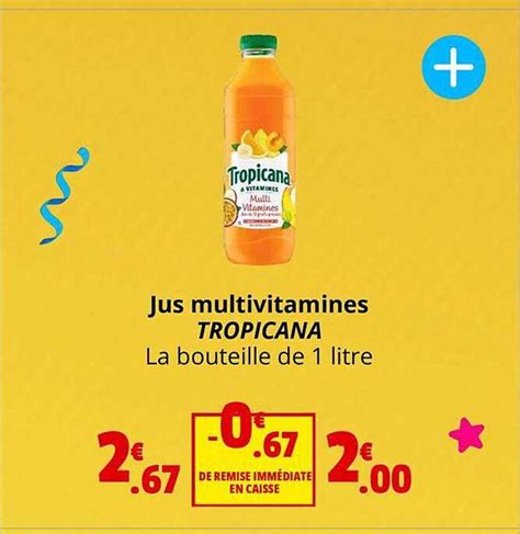 Promo Jus Multivitamines Tropicana chez Coccinelle Supermarché