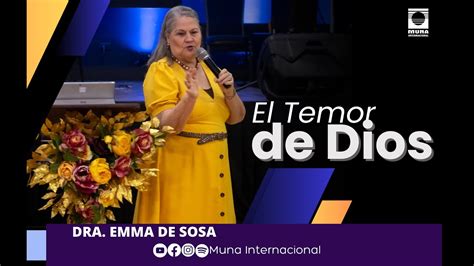 Dra Emma De Sosa El Temor De Dios YouTube