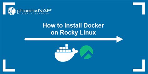 How To Install Docker On Rocky Linux