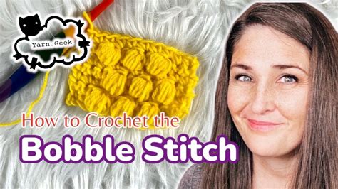 Crochet Bobble Stitch Stitch Tutorial Youtube