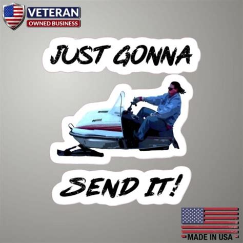 Just Gonna Send It Busch Light Larry Enticer Decal Sticker Car Window