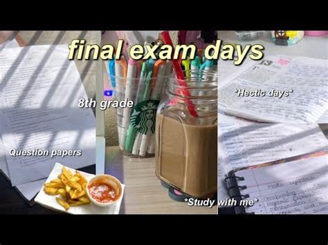 Final Exam Days Th Grade Hectic Days Study With Me Study Vlog