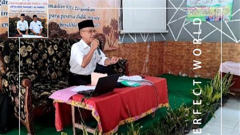 Kajian Ramadlan Bersama Ust H Abdul Hamid M Pd I Smpn Klampis