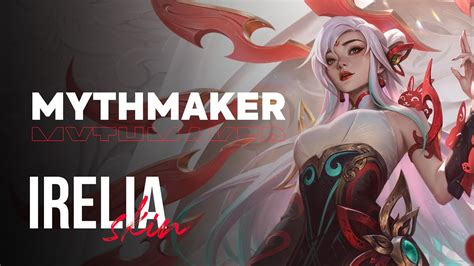 Mythmaker Irelia Op Gg Skin Review League Of Legends Youtube