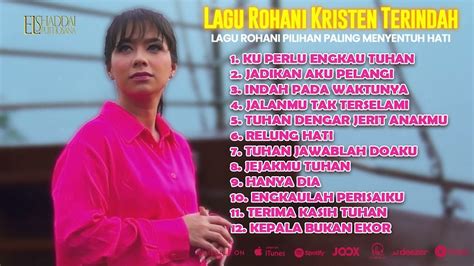 LAGU ROHANI KRISTEN TERINDAH LAGU PALING MENYENTUH HATI GRETHA