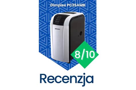 Dimplex Pc Amb Ch Odna Recenzja Klimatyzatora