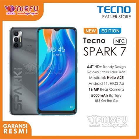 Jual NISFU TECNO SPARK 7 SPARK 7 NFC GARANSI RESMI 2GB 32GB