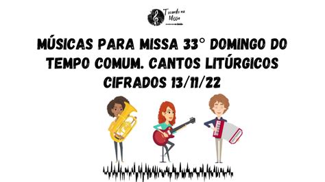 M Sicas Para Missa Domingo Do Tempo Comum Cantos Lit Rgicos