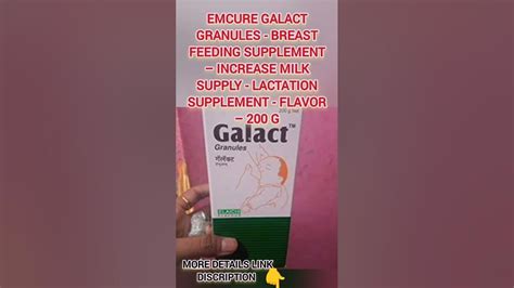 Emcure Galact Granules Breast Feeding Supplement Increase Milk