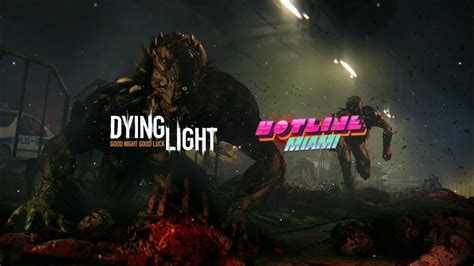 Dying Light X Hotline Miami Slowed And Reverb Youtube