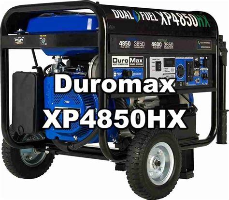 Duromax Xp Hx Dual Fuel Portable Generator Portablepowerroundup