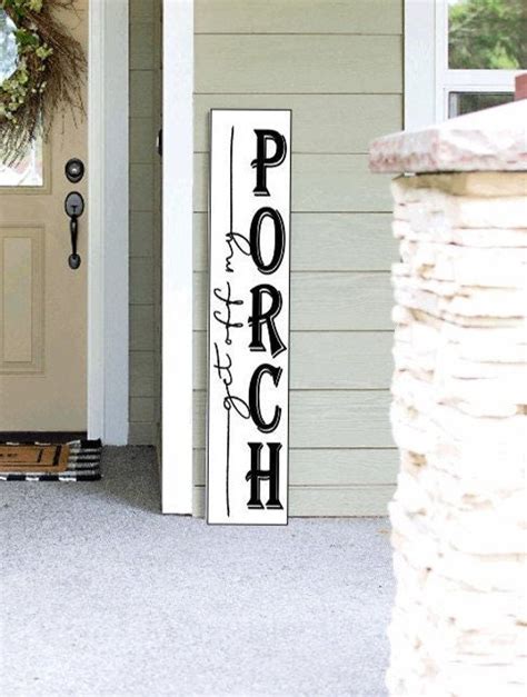 Get Off My Porch Funny Sarcastic All Season Porch Sign Leaner Etsy