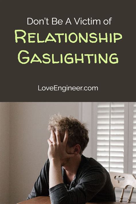 Dont Be A Victim Of Relationship Gaslighting Relationship Advice