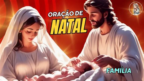 Prece de Natal em Família Um Momento Sagrado para Abraçar a