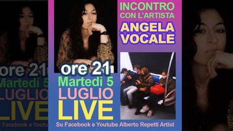 Incontro Con L Artista Angela Vocale Conversazione Sulla Pittura E Il