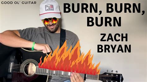 BRAND NEW Burn Burn Burn Zach Bryan Guitar Lesson Tutorial YouTube