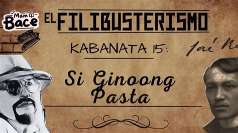 El Filibusterismo Kabanata Si Ginoong Pasta Filipino Youtube