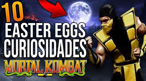 10 Curiosidades Easter Eggs Y Secretos De Mortal Kombat Youtube