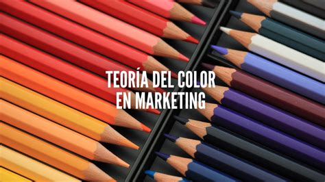 Colores De Marca Teor A Del Color En El Marketing