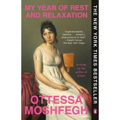 My Year Of Rest And Relaxation By Ottessa Moshfegh Paperback Target