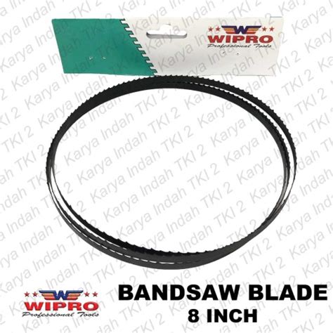 Jual Mata Gergaji Bandsaw 8 Inch WIPRO Band Saw Blade 8 RYU NRT PRO