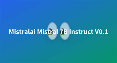 Excelant100 Mistralai Mistral 7B Instruct V0 1 At Main