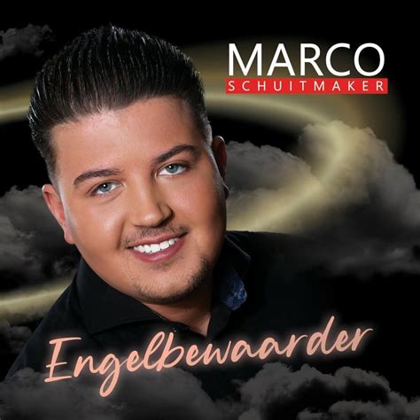 Marco Schuitmaker Engelbewaarder Lyrics Genius Lyrics