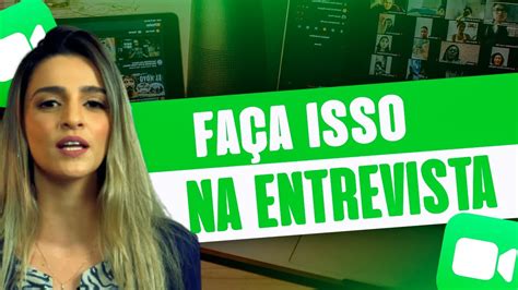 Como Ir Bem Na Entrevista Remota Carolina Martins YouTube