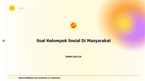 soal kelompok sosial  masyarakat  jawabannya