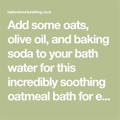 Soothing Oatmeal Bath for Eczema and Itchy Skin | Recipe | Oatmeal bath ...