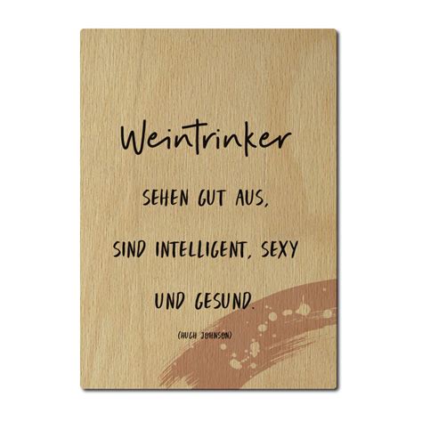 LUXECARDS POSTKARTE Aus Holz WEINTRINKER SEHEN GUT AUS Karte Zum Wein