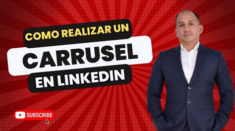 Aprende A Crear Carruseles En Linkedin L Tutorial Youtube