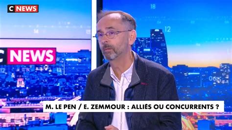 Présidentielle Il Y A Plus Dappétit Chez Éric Zemmour Que Chez Marine Le Pen Estime Robert