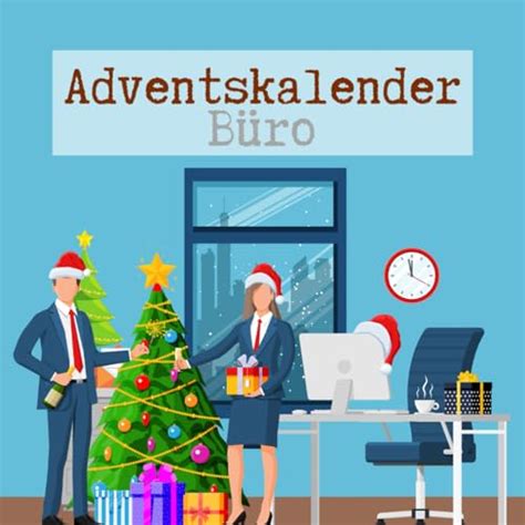 Adventskalender Büro 15 besten Produkte im Vergleich The