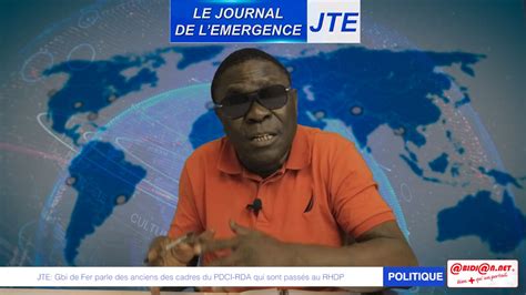 JTE Gbi de Fer parle des anciens des cadres du PDCI RDA qui sont passés