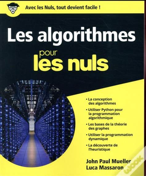 Algorithmique Et Algorithmes Pour Les Nuls De Luca Massaron Livro Wook