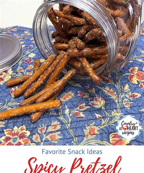 Spicy Pretzel Sticks - Country at Heart Recipes