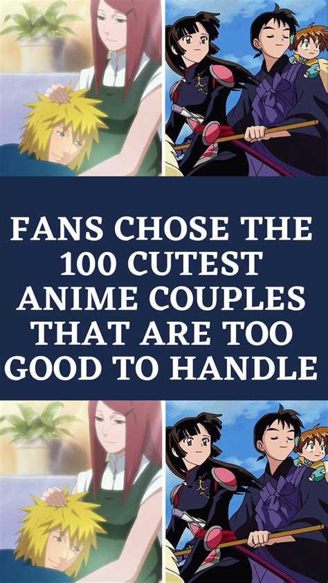 Fans Chose The 100 Cutest Anime Couples That Are Too Good To Handle