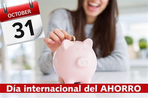 Día internacional del Ahorro 31 de octubre SG Consultores