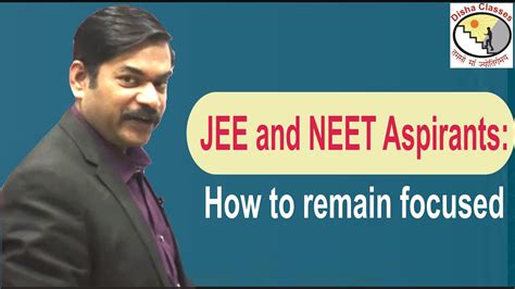 JEE NEET Aspirants How To Remain Focused YouTube