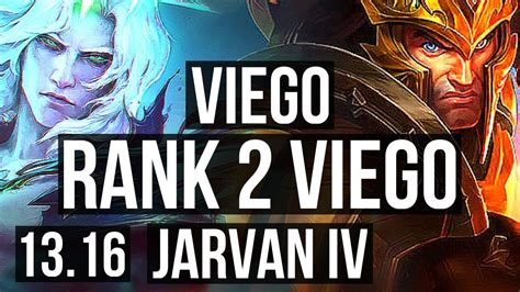 VIEGO Vs JARVAN IV JNG Rank 2 Viego 8 0 5 Rank 10 Legendary NA