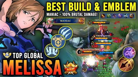 Maniac Melissa Best Build Emblem Top Global Melissa Gameplay